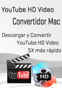 YouTube HD Vídeo Convertidor Mac